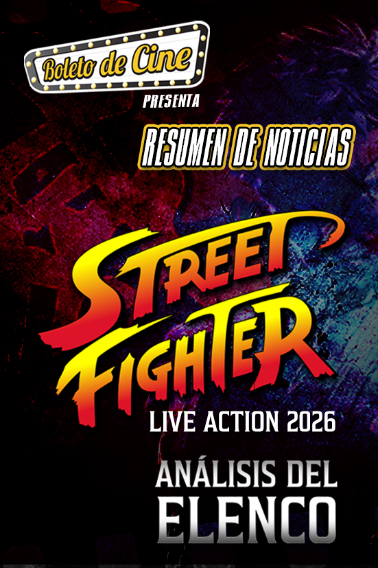 RESUMEN DE NOTICIAS: ELENCO “STREET FIGHTER”